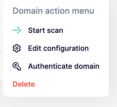 Start scan、Edit、Authenticate、Delete domainのオプションがあるドメインのアクションメニュー。