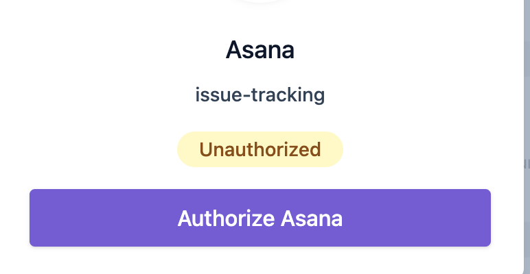 Asanaインテグレーション未認可の状態。issue追跡のためのアクセス認可を求めるプロンプト。